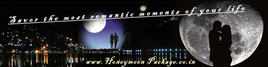 HONEYMOON PACKAGES: Let Romance Fill The Air 